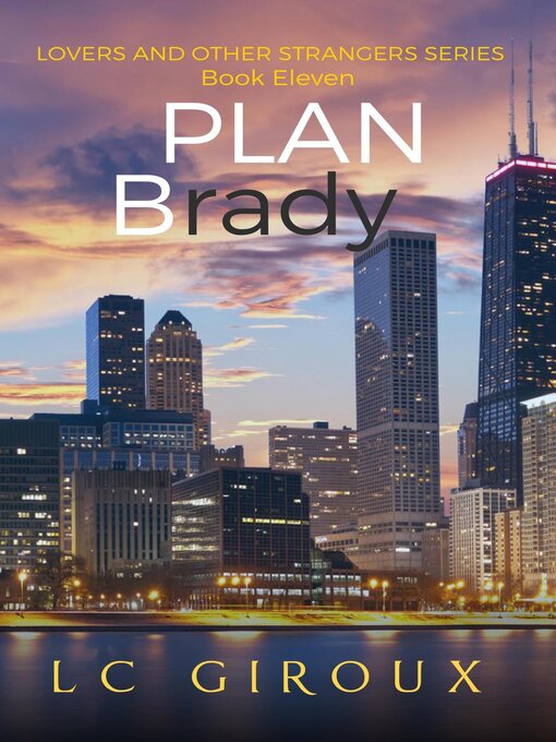 Title details for Plan Brady by L.C. Giroux - Available